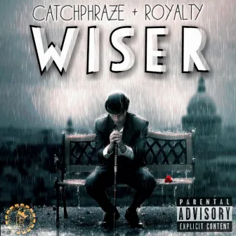 Wiser by Catchphraze