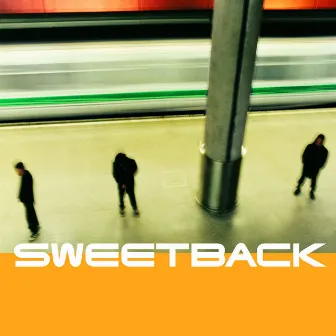 Sweetback by Sweetback