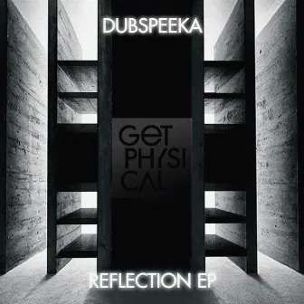 Reflection EP by Dubspeeka