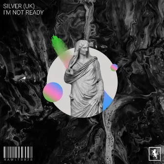 I'm Not Ready by Silver (UK)