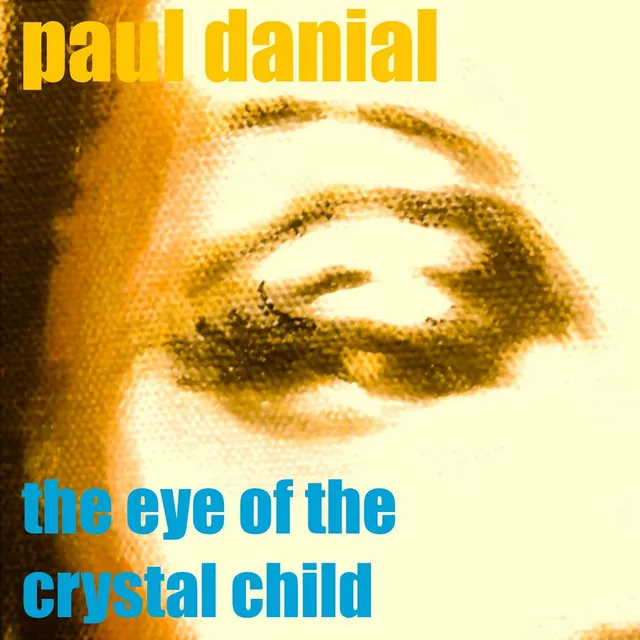 The Eye of the Crystal Child