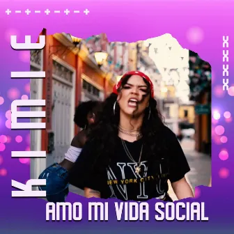 Amo Mi Vida Social by Kimie