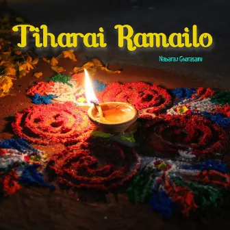 Tiharai Ramailo by Nabaraj Ghorasaini