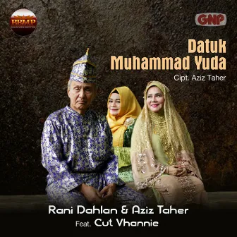 Datuk Muhammad Yuda by Rani Dahlan