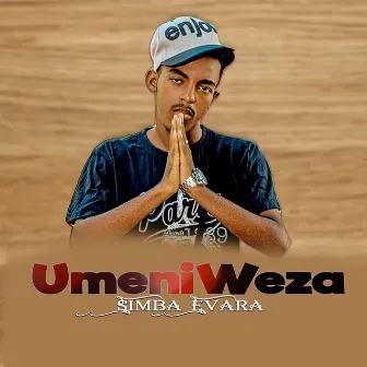 Umeniweza by Simba Evara