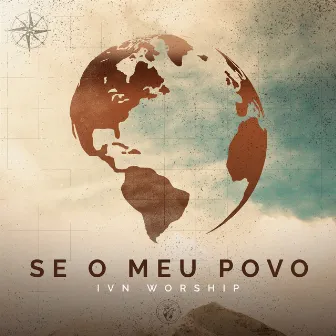 Se o Meu Povo by IVN Worship