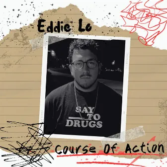 Course Of Action by Eddie Lo