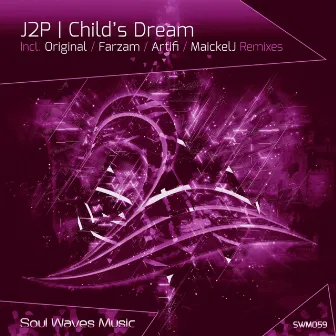 Child`s Dream by J2p