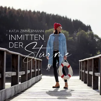 Inmitten der Stürme by Katja Zimmermann