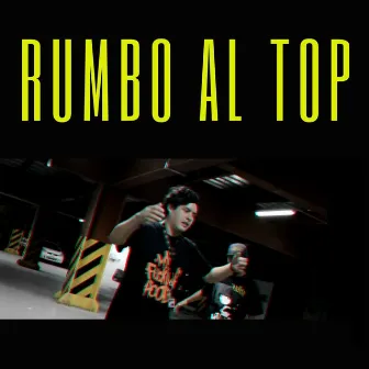 Rumbo al Top by Foek Funk