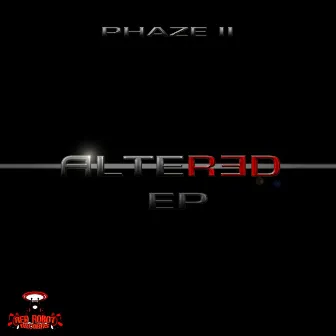 Altered - EP by Phaze 2