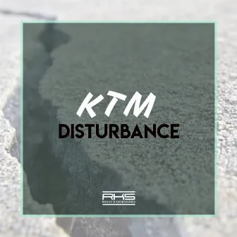 Disturbance by KTM