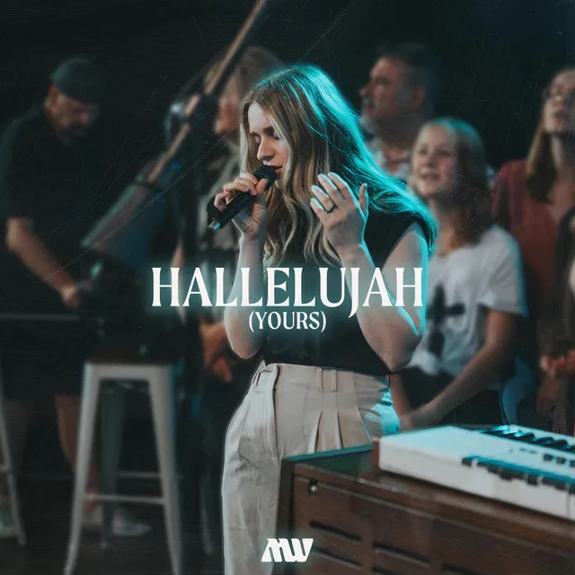 Hallelujah (Yours) [Live]