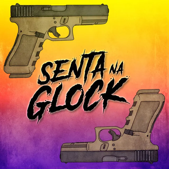 Senta na Glock