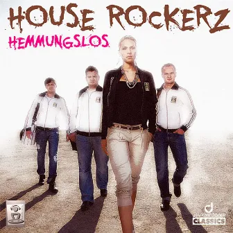 Hemmungslos by House Rockerz