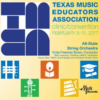 2017 Texas Music Educators Association (TMEA): TMEA All-State String Orchestra [Live] by 