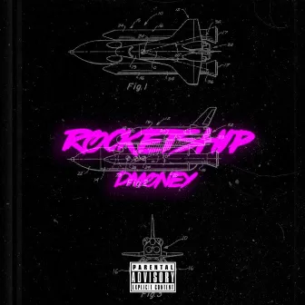 Rocketship by Dmoney Ent.