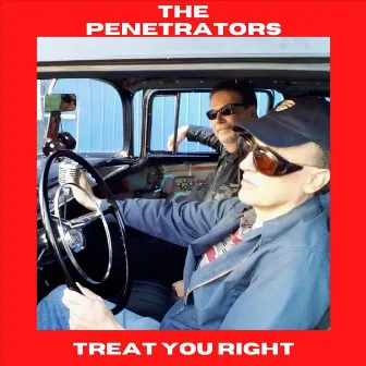 Treat You Right by The Penetrators