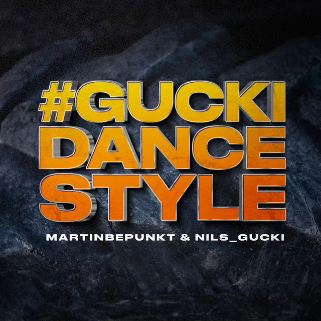 #Guckidancestyle