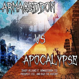 Armageddon vs Apocalypse by Raze The Ratchet