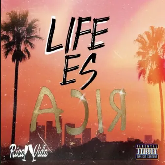 LIFE ES RICA by Brisco bash