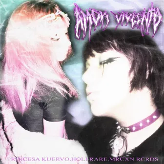 Amor Violento by Princesa Kuervo