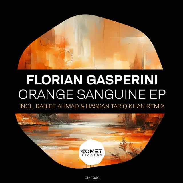 Orange Sanguine - Rabiee Ahmad & Hassan Tariq Khan Remix