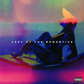 Last of the Romantics by Daze Later