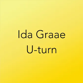 U-Turn by Ida Graae