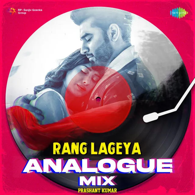 Rang Lageya - Analogue Mix