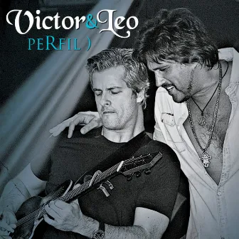 Perfil - Victor & Leo - EP by Victor & Leo