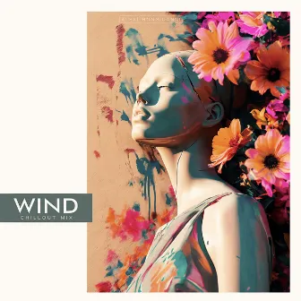 Wind (Chillout Mix) by Alexi Bongioanni