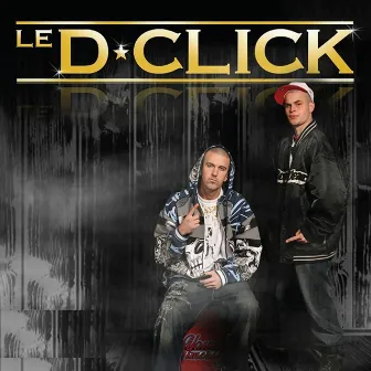 Le D*Click by Kay Dee