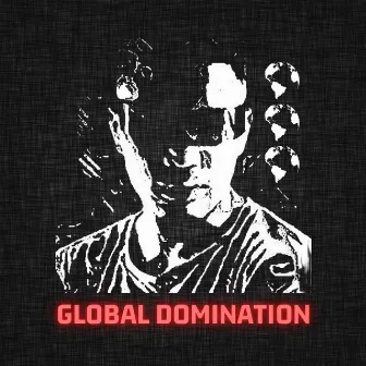 Global Domination by Zane Coin