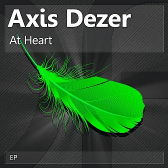 At Heart by Axis Dezer