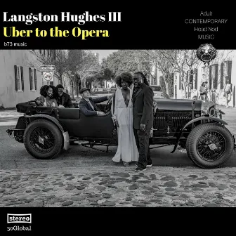 Uber to the Opera by Langston Hughes III