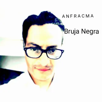 Bruja Negra by Anfracma