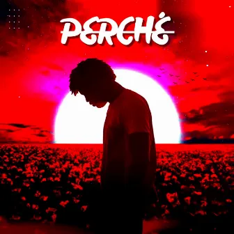 Perché by Gatess