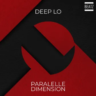 Paralelle by Deep Lo