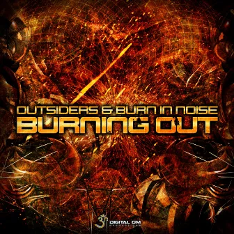 Burning Out by Burn In Noise