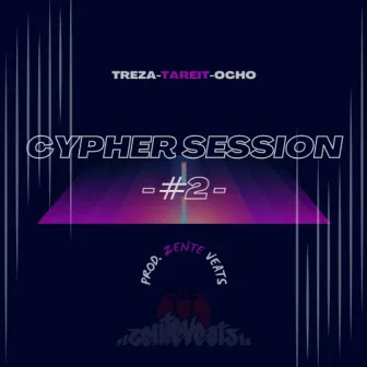 Cypher Sessions SK #2 by Treza