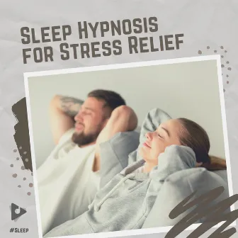 Sleep Hypnosis for Stress Relief by #Sleep