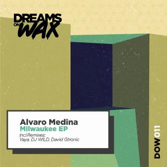 Milwaukee EP by Alvaro Medina