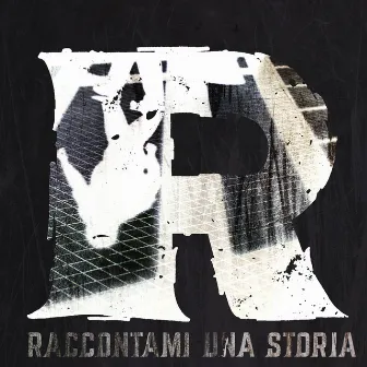 Raccontami una storia by Rak