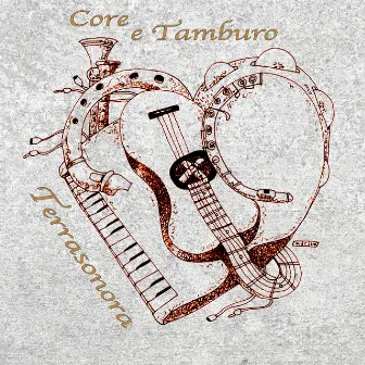 Core e tamburo by Terrasonora