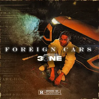 Foreign Cars by 3One