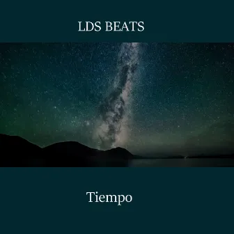 Tiempo by LDS Beats