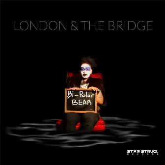 Bi-Polar Bear by London