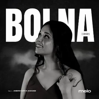 Bolna (Cover) by Aishwarya Anand