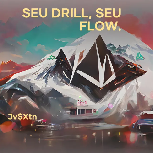 Seu Drill, Seu Flow.